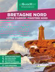 Le guide vert week&go : Bretagne Nord : Côtes d'Armor, Finistère Nord (édition 2023)