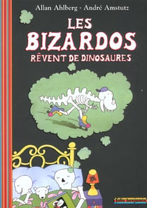 Les bizardos rêvent de dinosaures