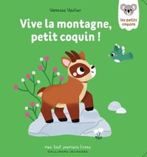 Vive la montagne, petit coquin !