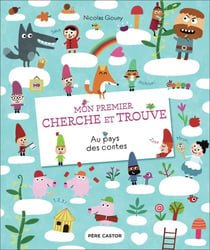 Mon premier cherche et trouve : Au pays des contes