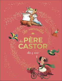 Les merveilles du Père Castor
