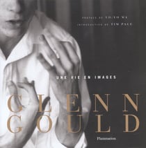 Glenn Gould, une vie en images
