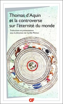 Thomas d'Aquin et la controverse sur l'éternité du monde