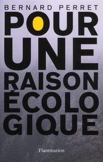 Pour une raison écologique