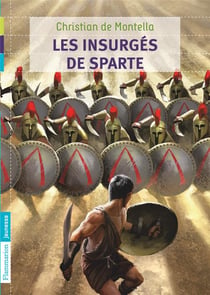 Les Insurges De Sparte