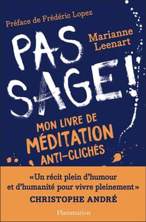 Pas sage ! mon livre de méditation anti clichés