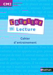 L'ATELIER DE LECTURE : CM2 - cahier d'entrainement
