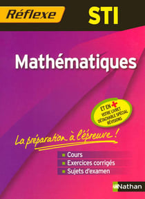 Mémos réflexes Tome 65 : mathématiques - STI