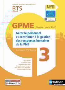 Domaines d'activités GPME Tome 3 : gérer le personnel et contribuer à la GRH de la PME : BTS : 2e année : livre + licence élève (édition 2022)