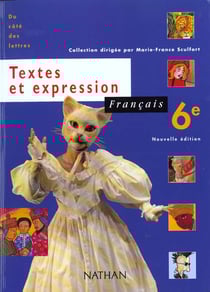 Francais 6eme textes et expression ed.2000 eleve