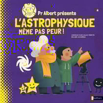 Professeur Albert présente l'astrophysique