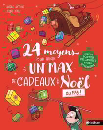 24 moyens pour avoir un max de cadeaux à Noël ou pas !
