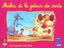 Mika et le jeteur de sorts: mika cp