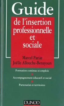 Guide de l'insertion proffesionnelle et sociale