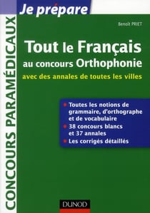 Je prépare - tout le français au concours orthophonie - avec des annales de toutes les villes