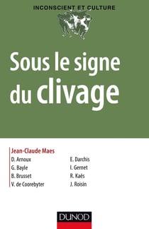 Sous le signe du clivage