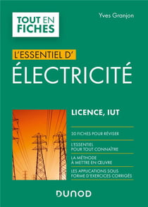 L'essentiel d'électricité - licence, IUT