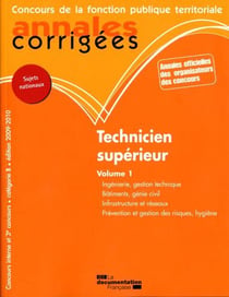 Technicien supérieur volume 1 (concours interne et 3e concours)