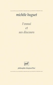 L'ennui et ses discours