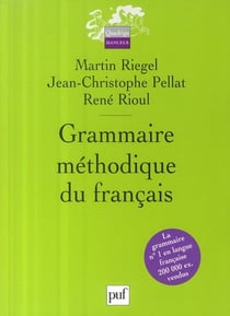 Grammaire méthodique du français (4e édition)