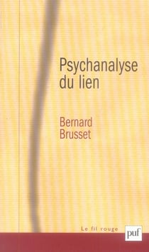 Psychanalyse du lien (2e édition)