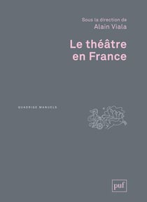 Le théâtre en France (2e édition)