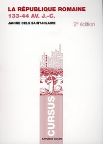 La république romaine 133-44 av. j.-c. (2e édition)