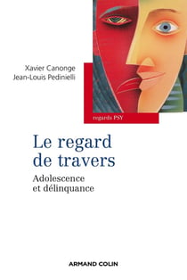 Le regard de travers - adolescence et délinquance