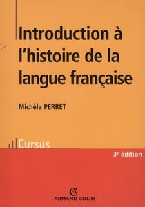 Introduction à l'histoire de la langue française (2e édition)