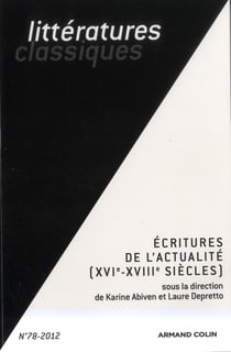 Revue de litteratures classiques n.78 - écritures de l'actualité (xvie-xviiie siècles)