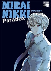 Mirai Nikki - le journal du futur : paradox