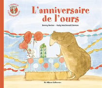 L'ours et l'enquiquineuse - t03 - l'anniversaire de l'ours