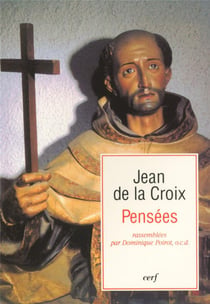 Pensées (de Jean de la Croix)