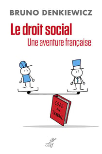 Le droit social : une aventure française