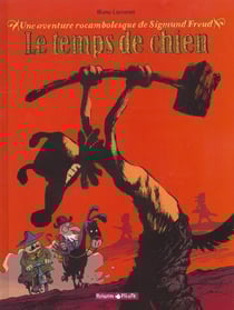 Une aventure rocambolesque de Sigmund Freud : Le temps de chien