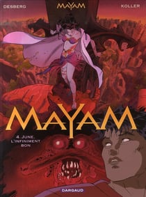 Mayam Tome 4 - June, l'infiniment bon
