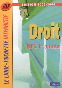 Droit bts 1ere annee tertiaire (édition 2005/2006)