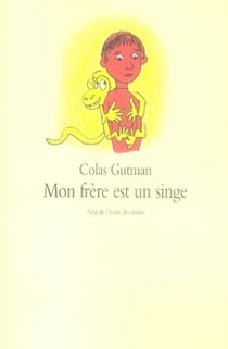 Mon frère est un singe