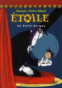 Étoile - le petit cirque