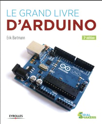 Le grand livre d'arduino (3e édition)