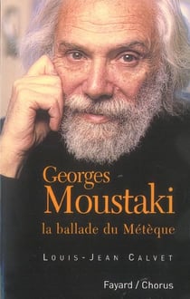 Georges moustaki - la ballade du meteque