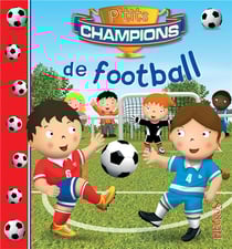 Le football, tome 1