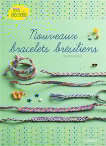 Nouveaux bracelets brésiliens