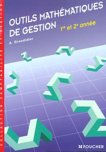 Outils mathematiques de gestion 1ere et 2eme annees