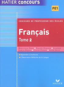 Preparation a l'epreuve de francais du concours de professeur des ecoles t.2 (EDITION 2005)
