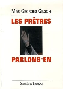 Les prêtres, parlons-en