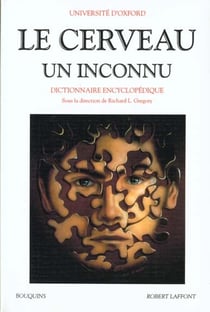 Le cerveau, un inconnu