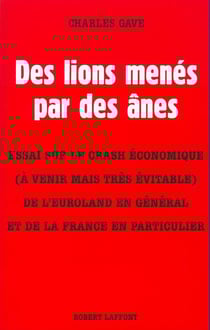 Des lions menes par des anes