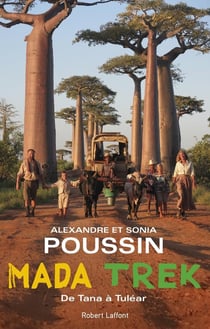 Mada trek Tome 1 : De Tana à Tuléar