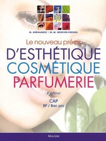 Nouveau précis esthétique cosmétique - cap - bp - bac pro (8e édition)